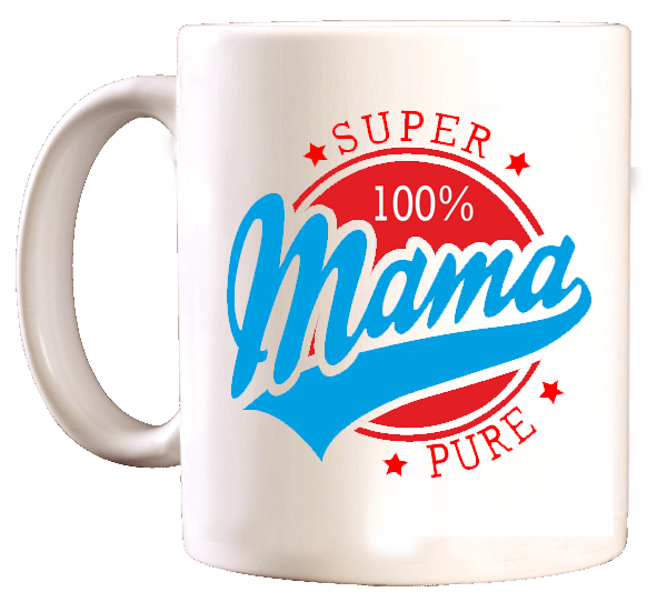 Tasse mama